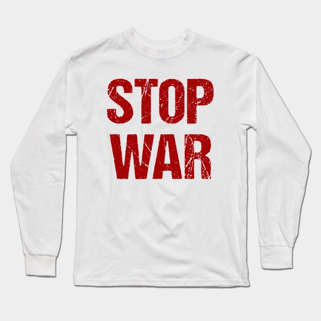 Stop War (red letters) Long Sleeve T-Shirt by COUNTRY FLAGS